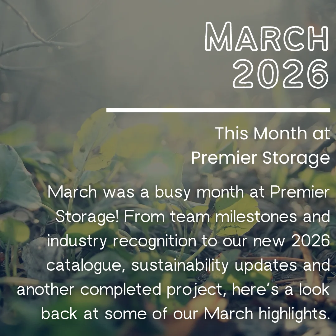 March 2026 Monthly Round Up cover for Premier Storage, featuring a soft nature background and an overview of company updates and highlights.