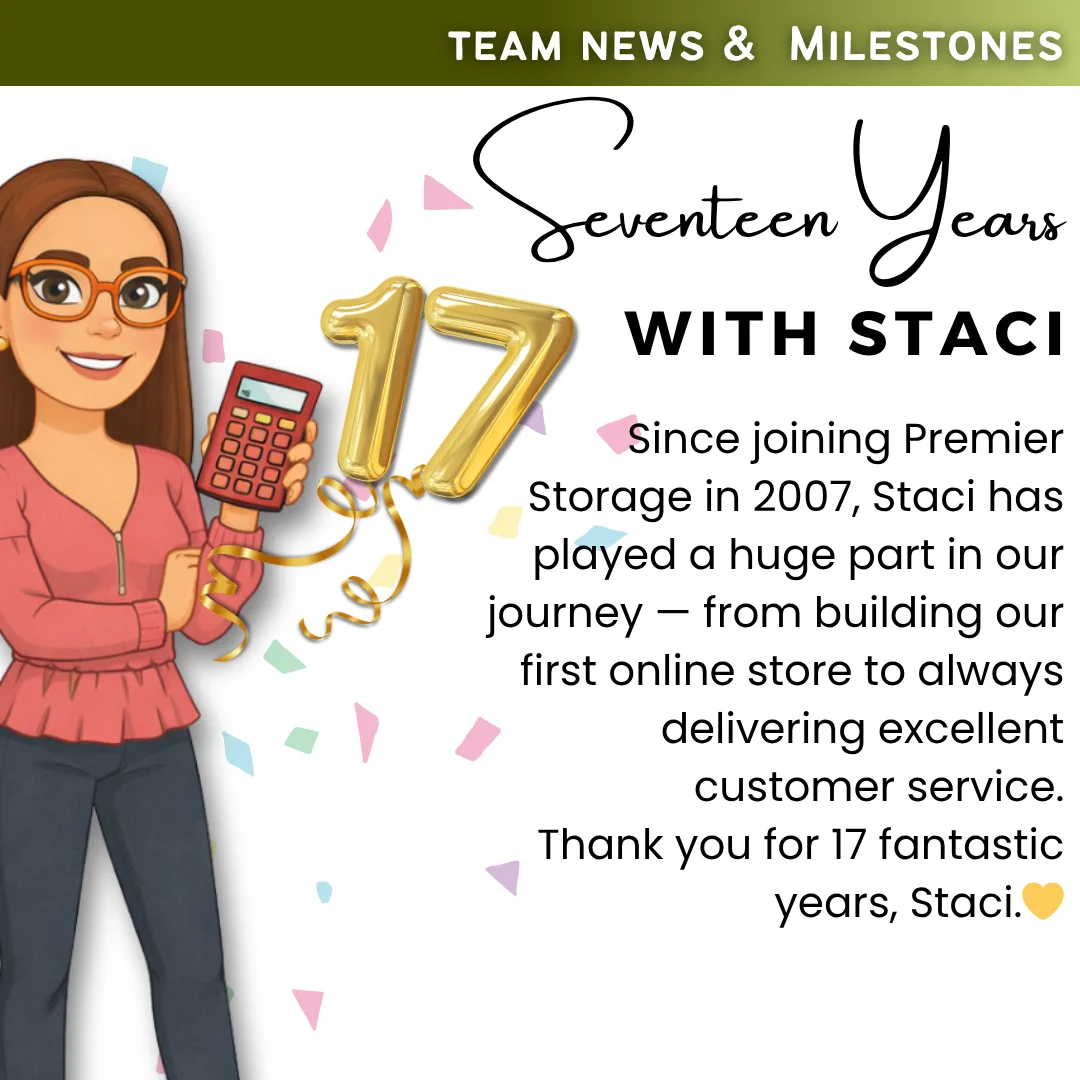 Team milestone graphic celebrating Staci’s 17 years at Premier Storage, with gold number balloons and a thank you message for her contribution.