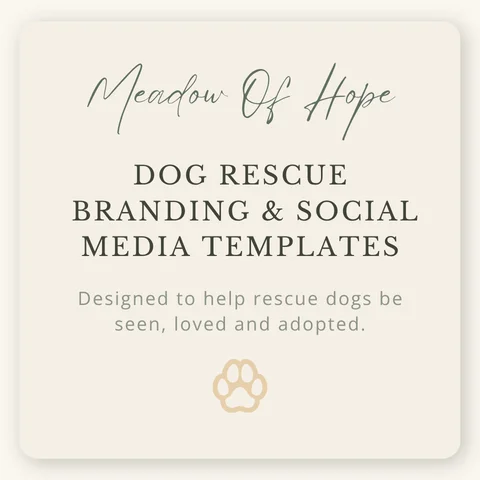 Meadow of Hope dog rescue branding and social media templates, designed to support rescue dog visibility and adoption.