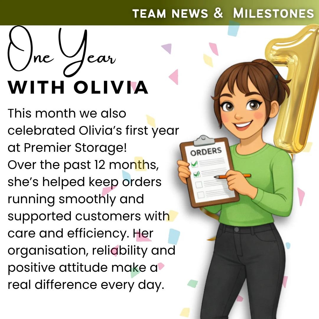 Team milestone graphic celebrating Olivia’s first year at Premier Storage, highlighting her role in supporting orders and customer service.