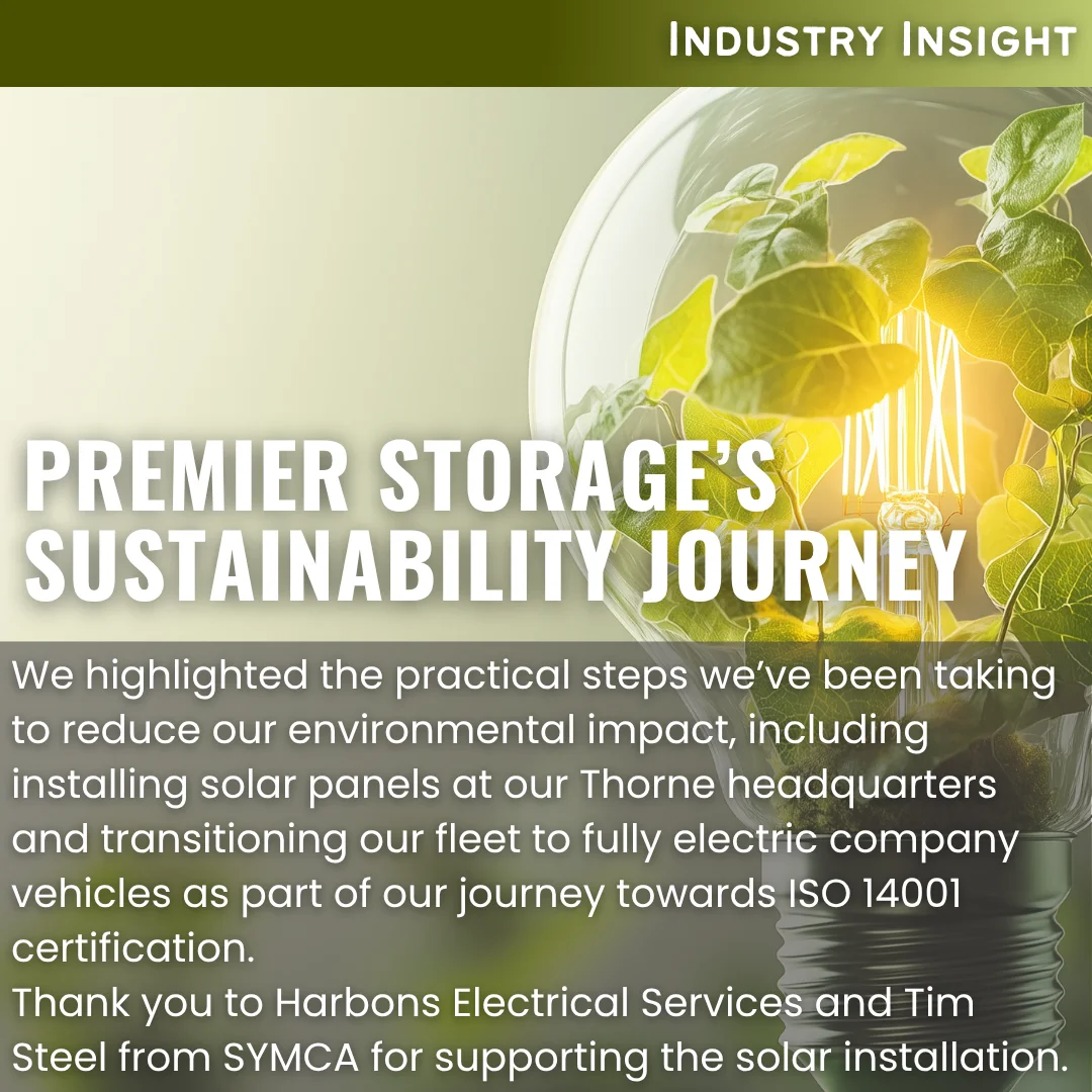 Industry insight graphic highlighting Premier Storage’s sustainability journey, including solar panels, electric vehicles, and ISO 14001 certification progress.