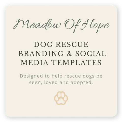 Case study cover for Meadow of Hope dog rescue, showcasing branding and social media templates in a soft scrapbook-style design.