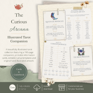 Promotional image for The Curious Arcana illustrated tarot companion featuring printable tarot information cards, a 190-page guidebook, editable Canva templates and original hand-illustrated artwork.