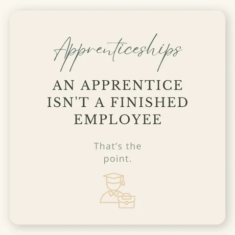 Featured blog graphic reading “An Apprentice Isn’t a Finished Employee – That’s the Point,” with a simple graduate and briefcase illustration.